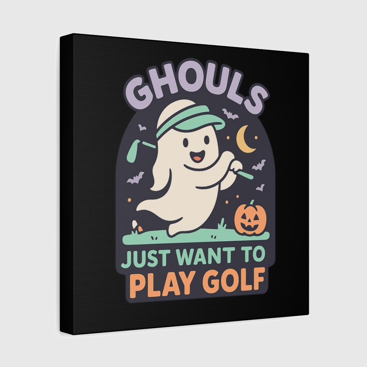 Ghouls Just Wanna Play Golf - Canvas Wall Art - Black - 12×12 - front
