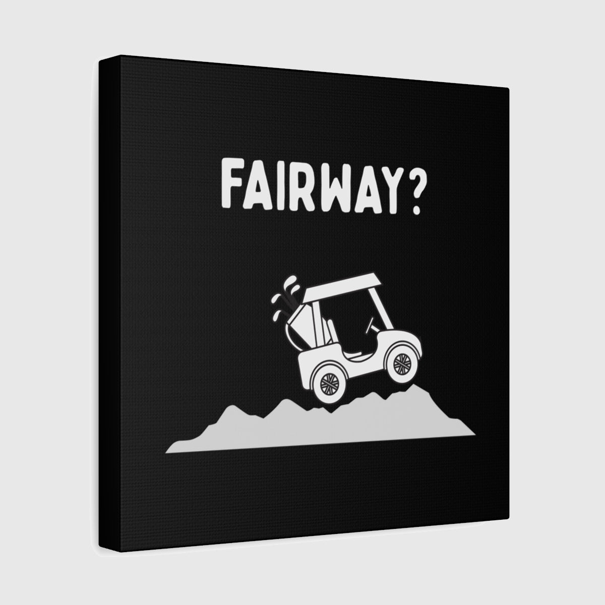 Fairway? - Canvas Wall Art - Black - 12×12 - front