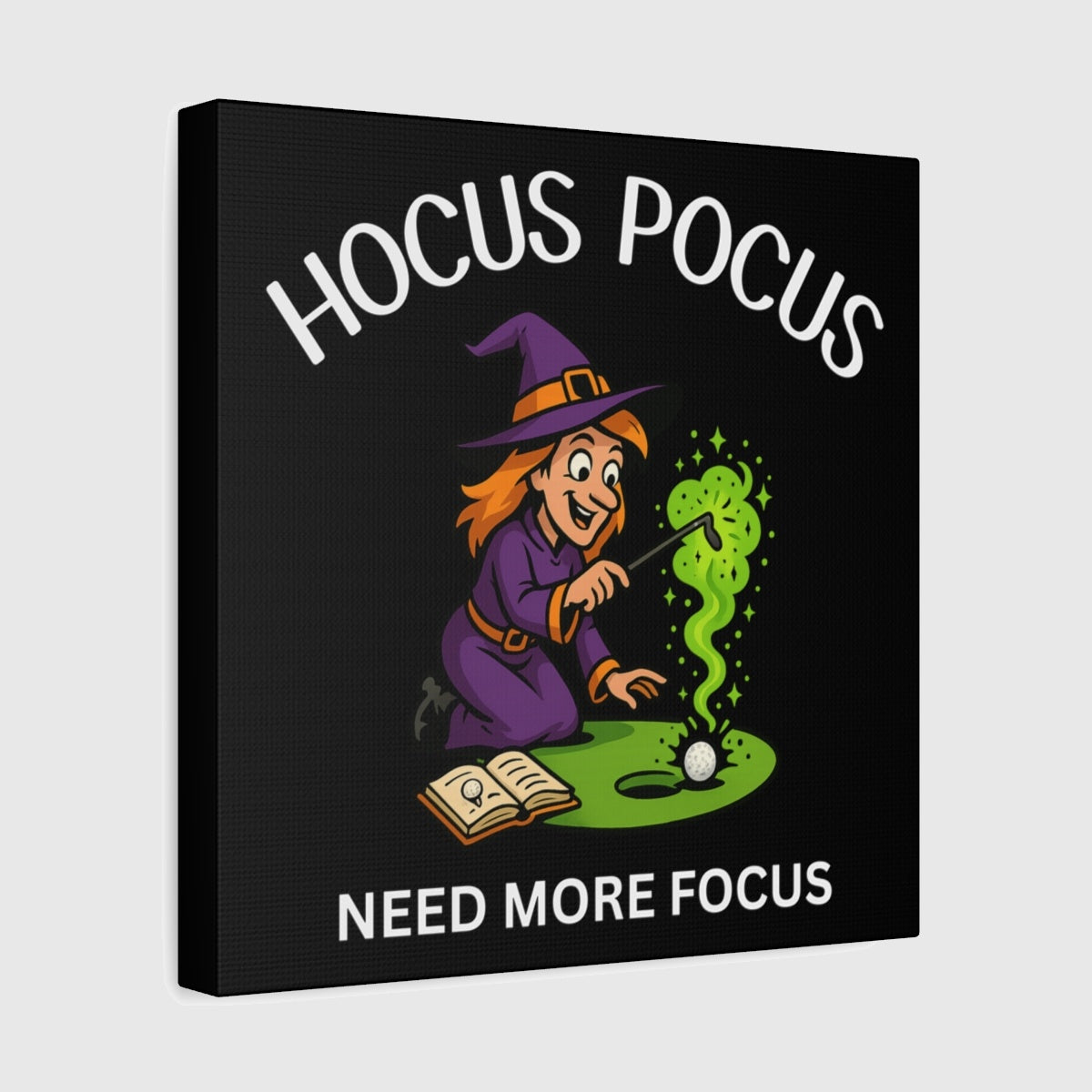 Hocus Pocus, Need More Focus - Canvas Wall Art - Black - 12×12 - front