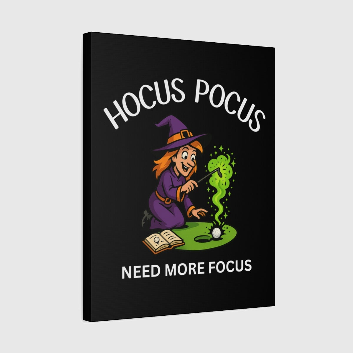 Hocus Pocus, Need More Focus - Canvas Wall Art - Black - 16×20 - front