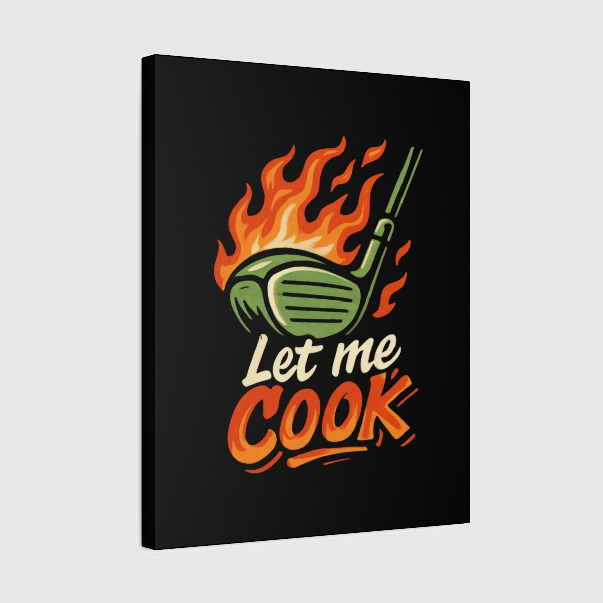 Let Me Cook - Canvas Wall Art - Black - 16×20 - front