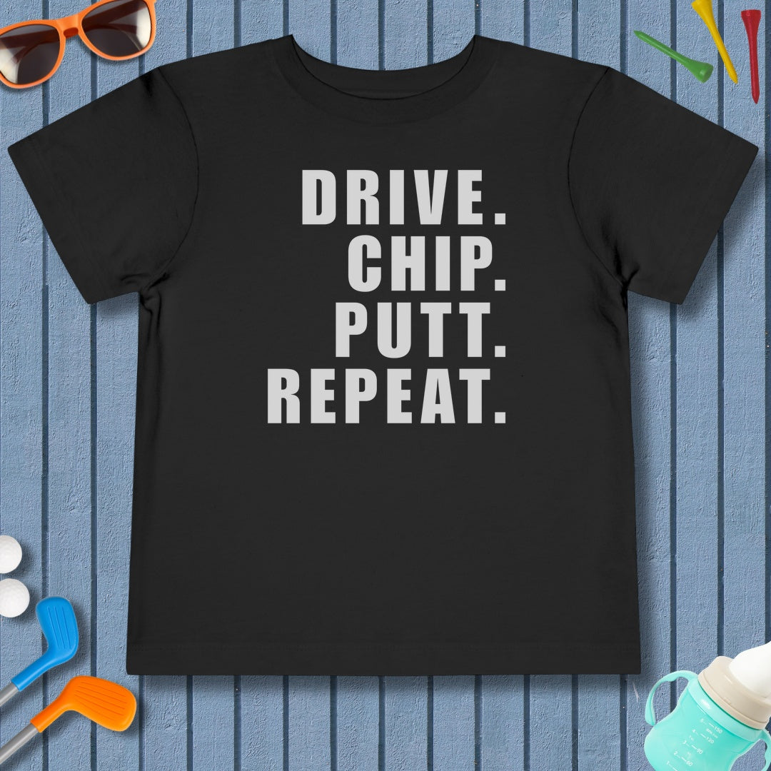 DRIVE CHIP PUTT REPEAT - Toddler Golf T-Shirt in Black