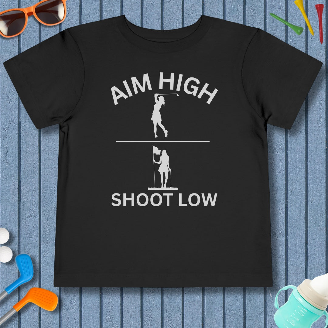 Aim High - Shoot Low (Female) - Toddler Golf T-Shirt in Black
