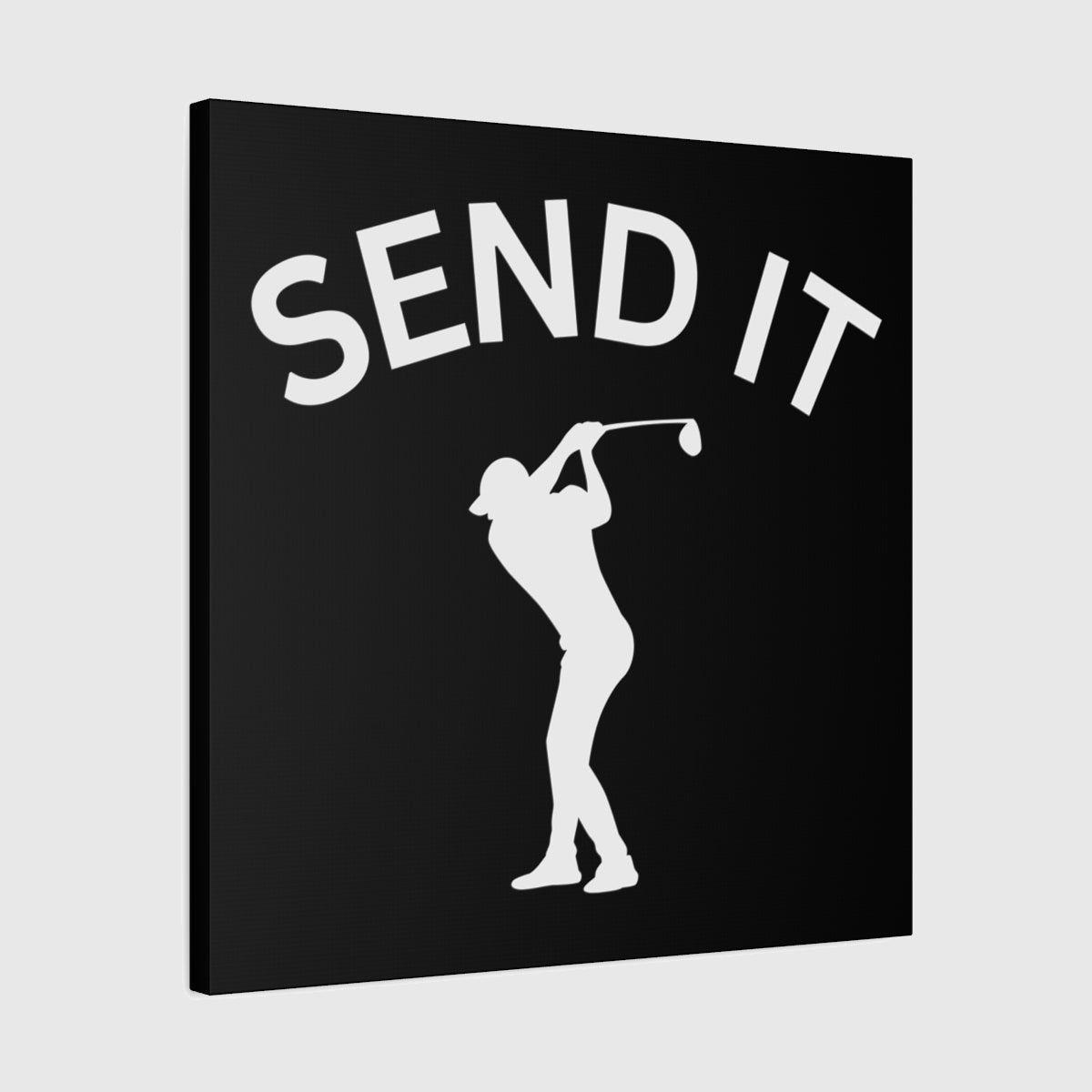 SEND IT (Male) - Canvas Wall Art - Black - 24×24 - front