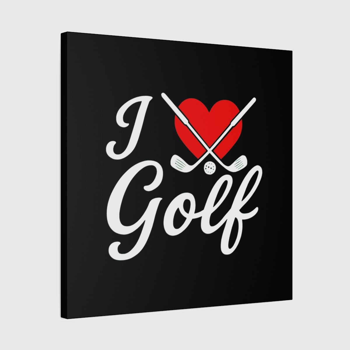 I Love Golf - Canvas Wall Art - Black - 24×24 - front