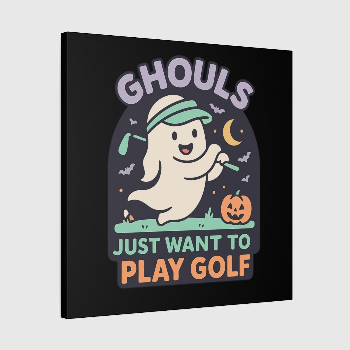 Ghouls Just Wanna Play Golf - Canvas Wall Art - Black - 24×24 - front
