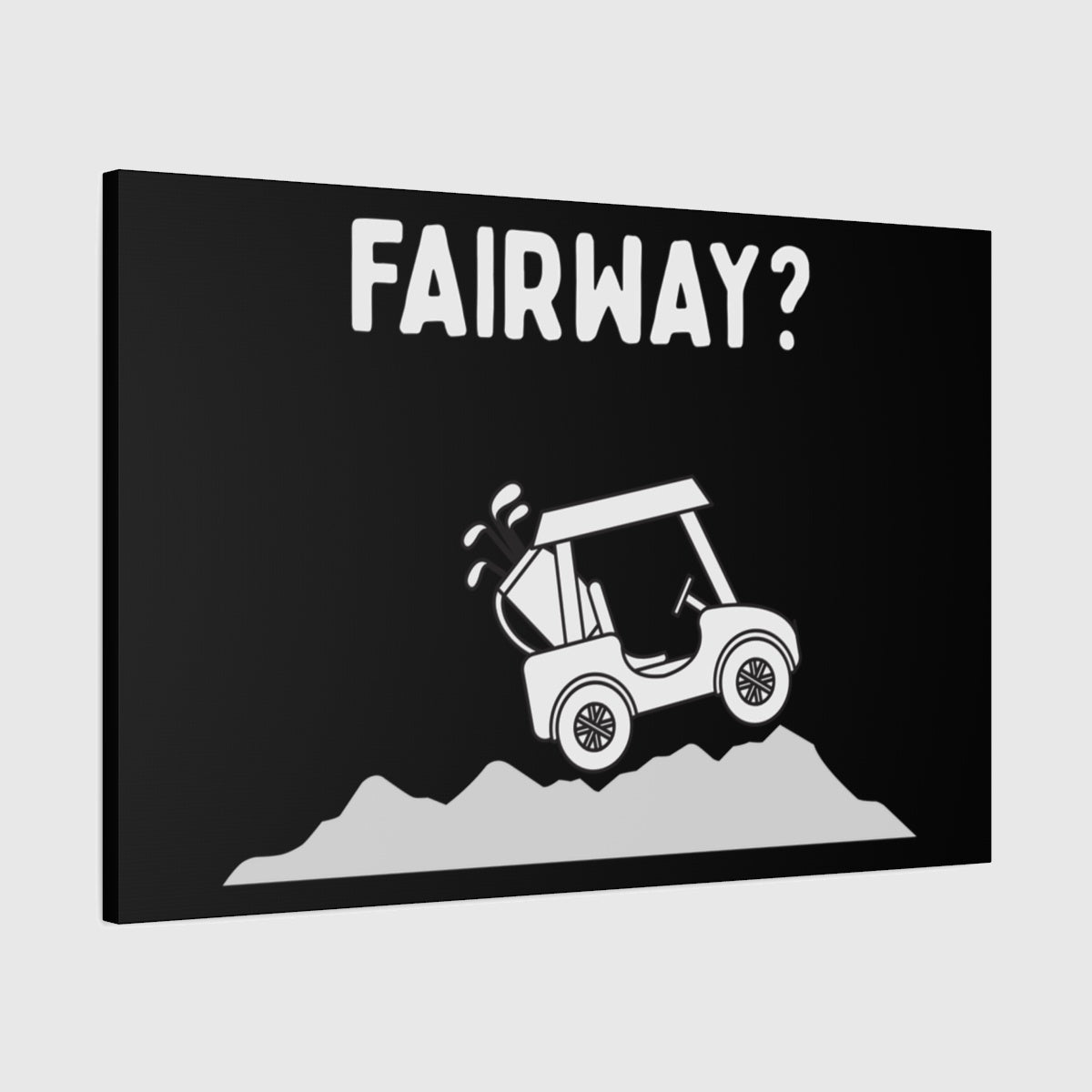 Fairway? - Canvas Wall Art - Black - 24×36 - front