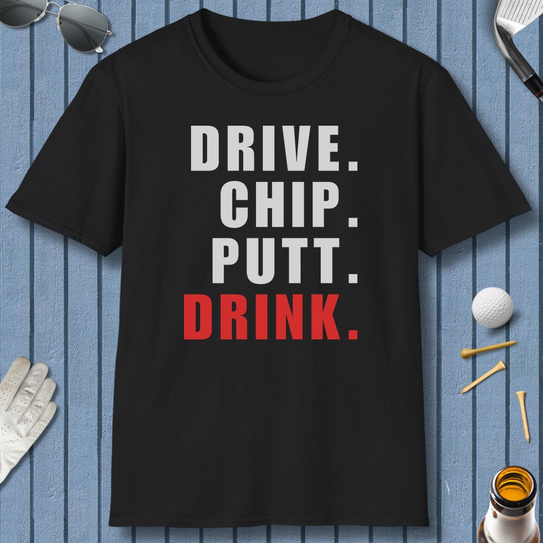 Drive Chip Putt Drink - Adult Golf T-Shirt in Black