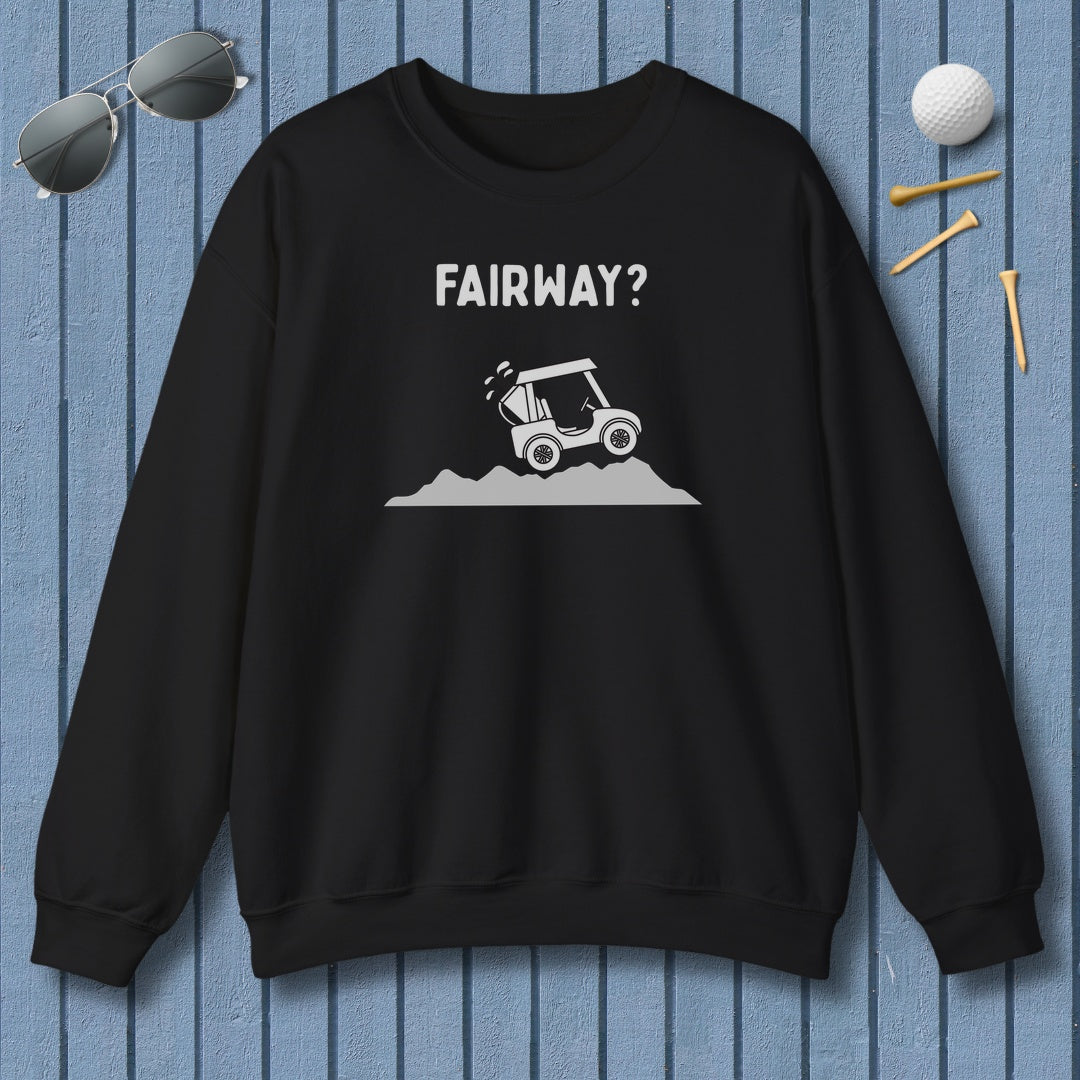 Fairway? - Adult Golf Sweatshirt in Black