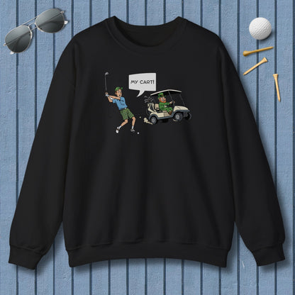 My Cart! - Adult Golf Sweatshirt in Black