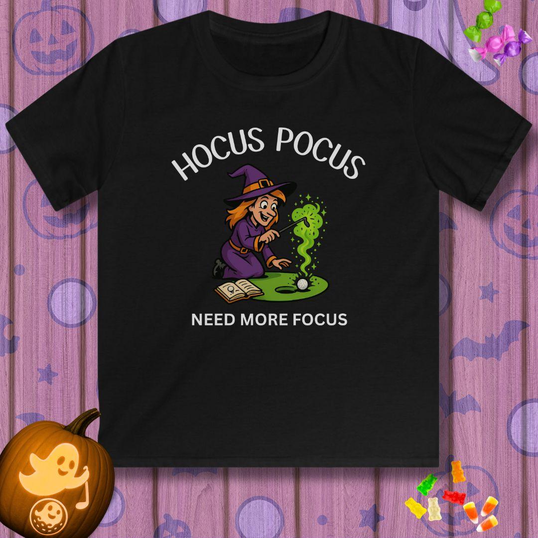 Hocus Pocus, Need More Focus - Youth Halloween Golf T-Shirt