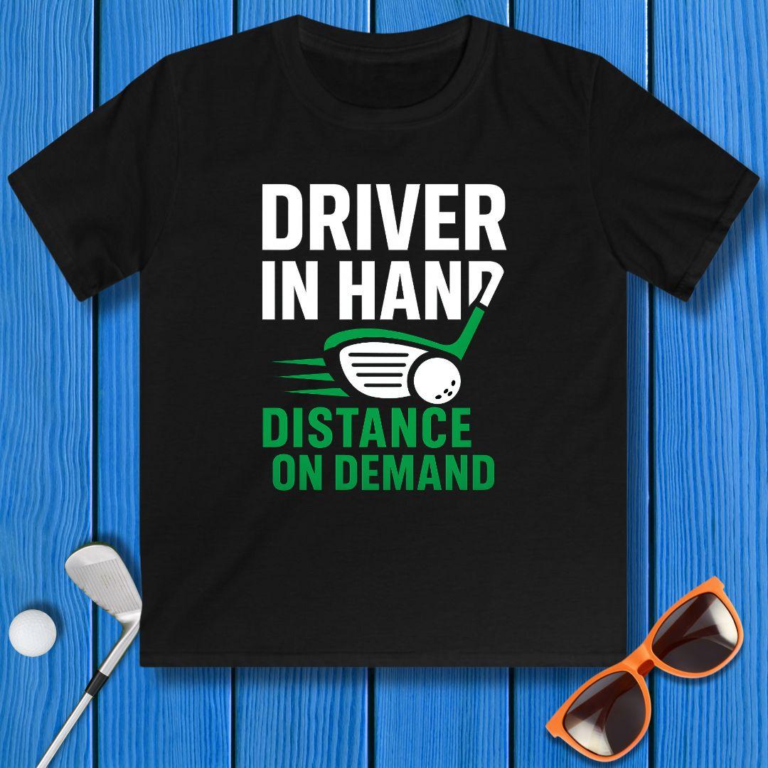Driver in Hand - Distance on Demand - Youth Golf T-Shirt
