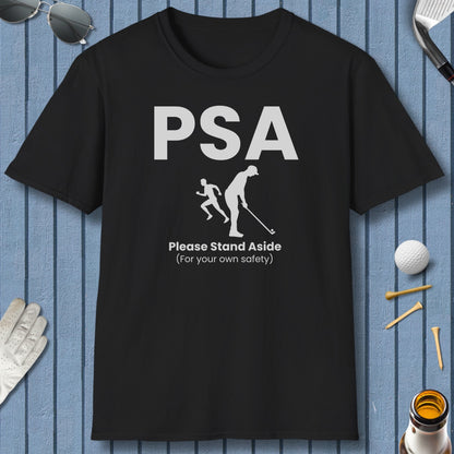 PSA - Please Stand Aside - Adult Golf T-Shirt in Black