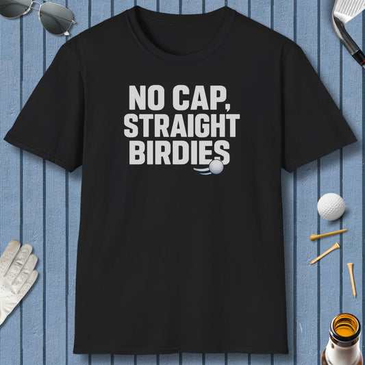 NO CAP, STRAIGHT BIRDIES - Adult Golf T-Shirt in Black