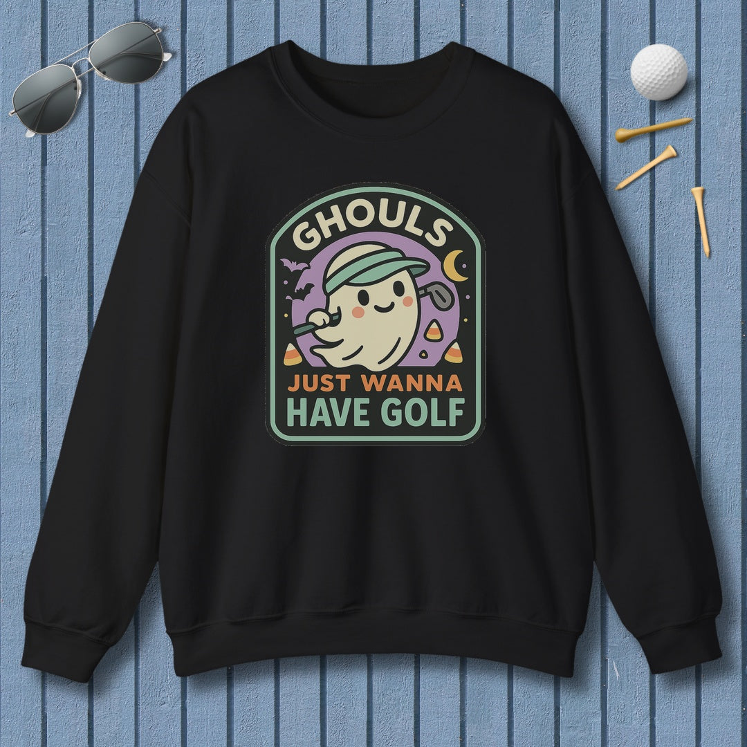 Ghouls Just Wanna Have Golf - Adult Golf Sweatshirt in Black