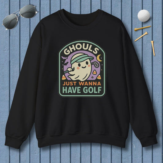 Ghouls Just Wanna Have Golf - Adult Golf Sweatshirt in Black