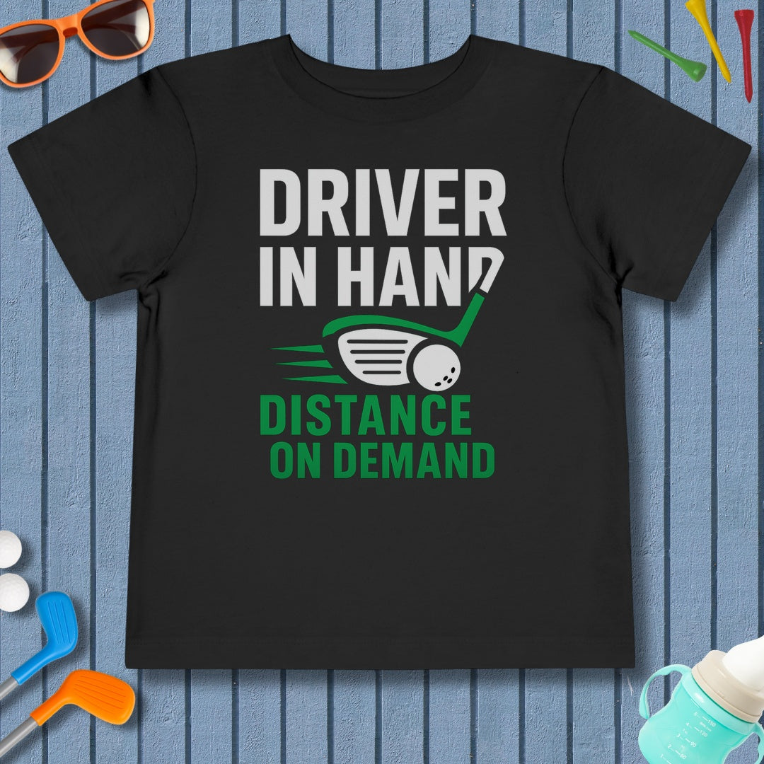Driver in Hand - Distance on Demand - Toddler Golf T-Shirt in Black