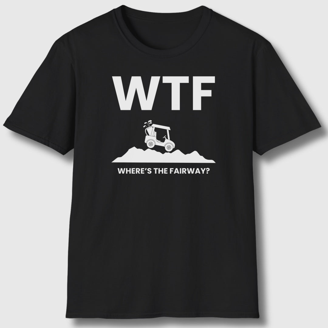 WTF - Where's the Fairway - Adult Golf T-Shirt in Black
