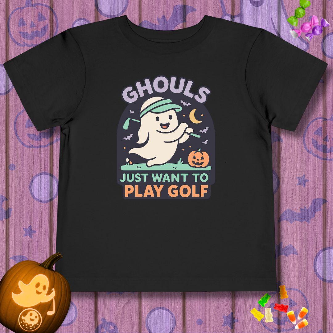 GHOULS Just want to Play Golf - Halloween - Toddler T-Shirt in Black, great for casual wear. Find more fun golf focused products at oneforetheages.com