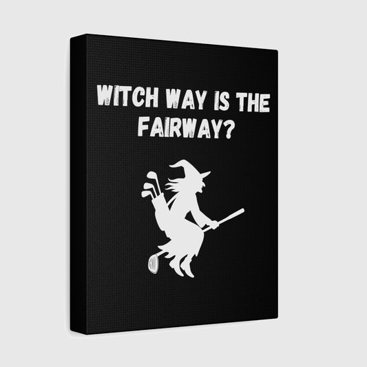 Witch Way is the Fairway - Canvas Wall Art - Black - 8×10 - front