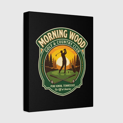 MORNING WOOD GOLF & COUNTRY CLUB - Canvas Wall Art - Black - 8×10 - front