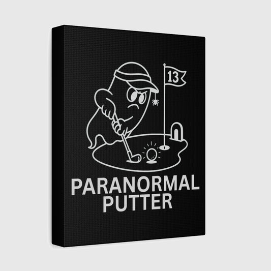 Paranormal Putter - Canvas Wall Art - Black - 8×10 - front