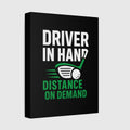 Driver in Hand - Distance on Demand - Canvas Wall Art - Black - 8×10 - front