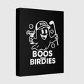 Boos and Birdies - Canvas Wall Art - Black - 8×10 - front