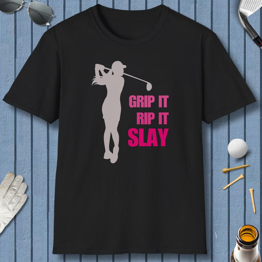 GRIP IT, RIP IT, SLAY (Female) - Adult Golf T-Shirt in Black