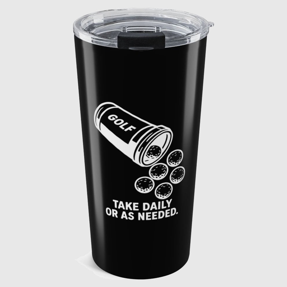 Golf Prescription - 20oz Tumbler in Black