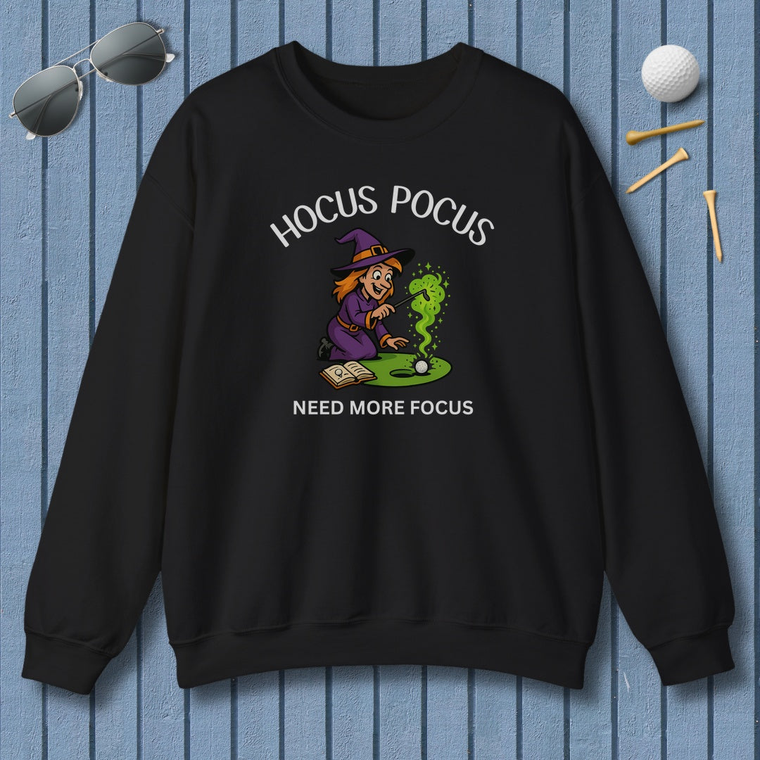 Hocus Pocus, Need More Focus - Adult Golf Sweatshirt in Black