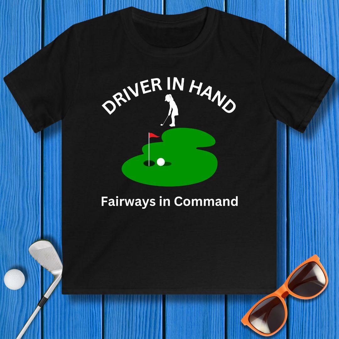 Driver in Hand - Fairways in Command - Junior Girl T-shirt in Black, great for casual wear. Find more fun golf focused products at oneforetheages.com