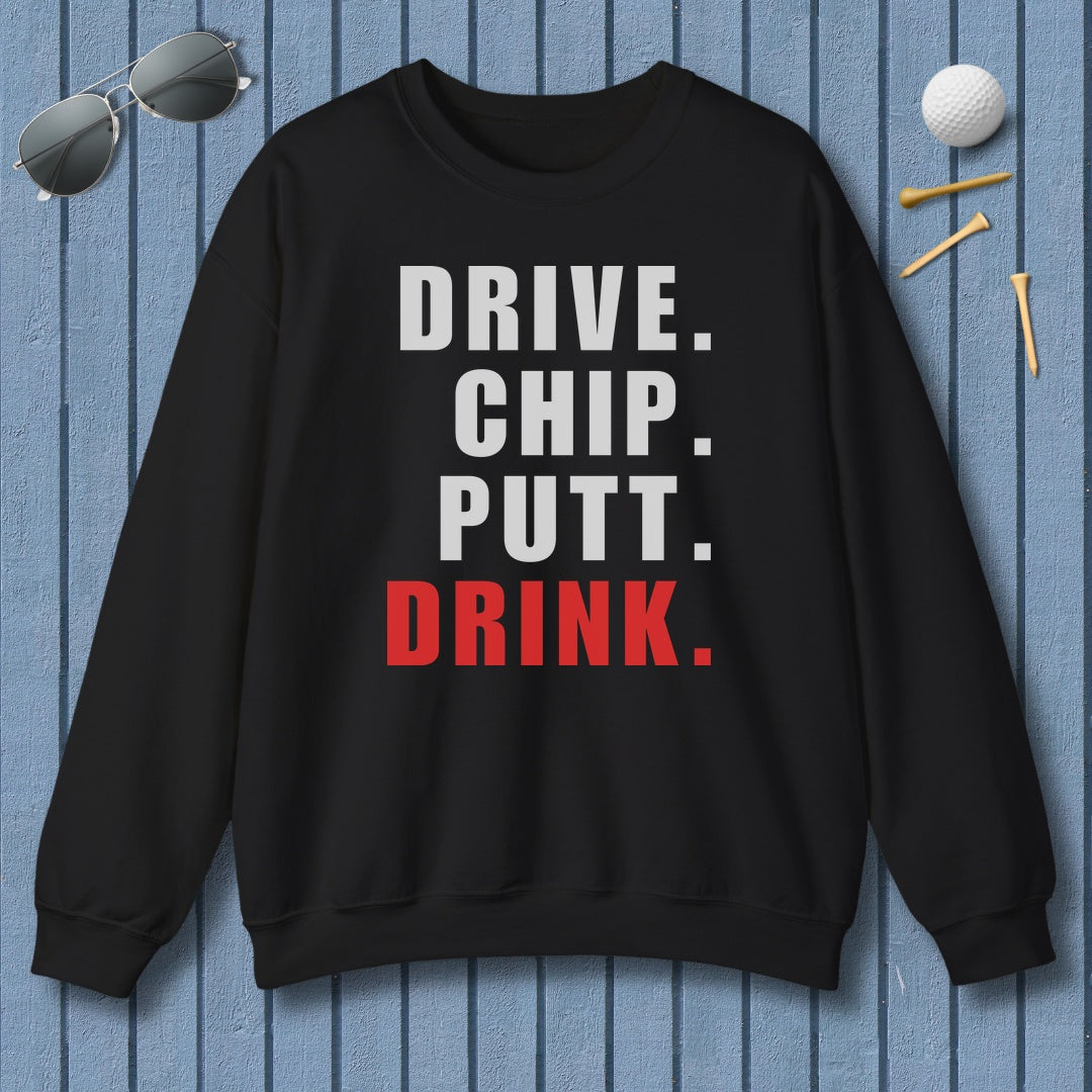 Drive Chip Putt Drink - Adult Golf Sweatshirt in Black