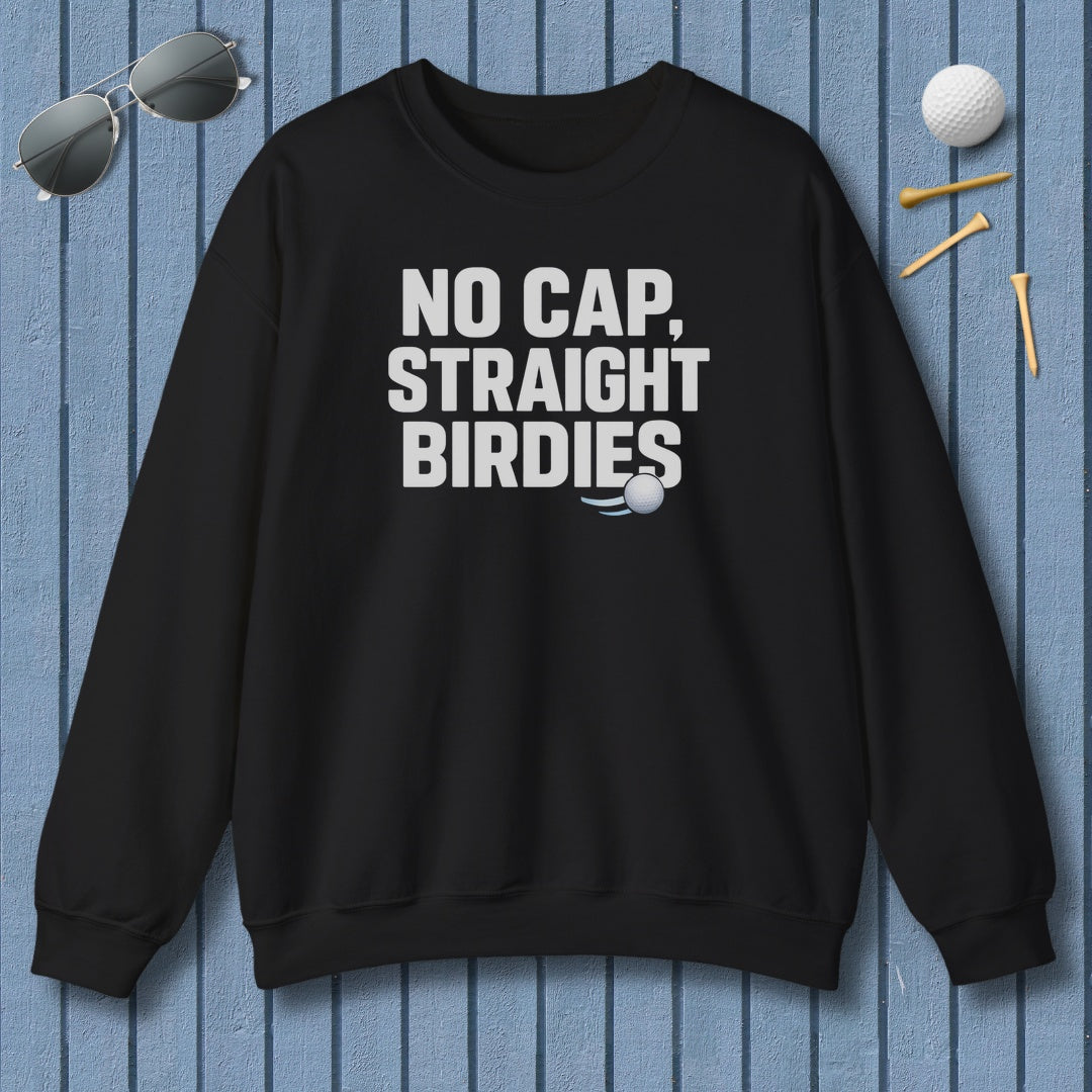 NO CAP, STRAIGHT BIRDIES - Adult Golf Sweatshirt in Black