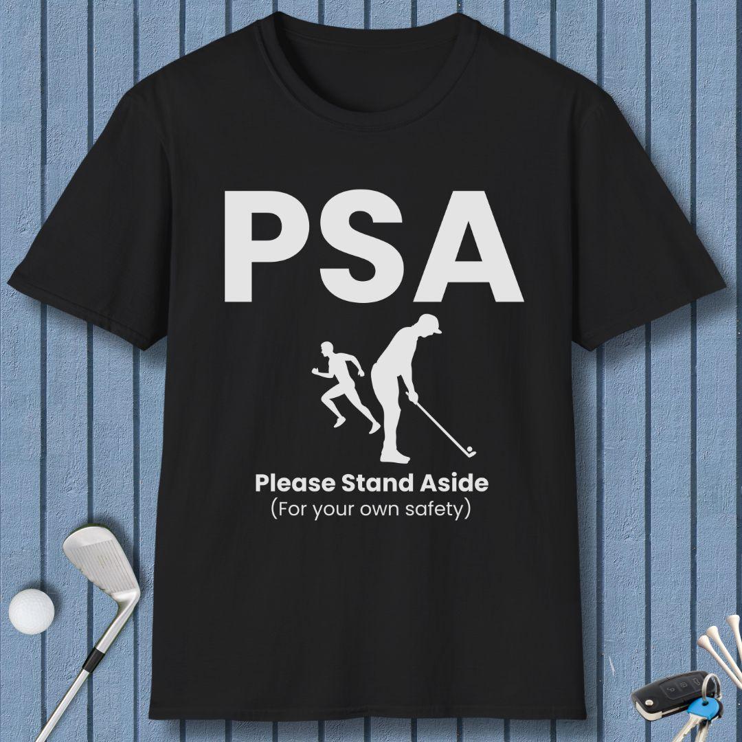 PSA - Please Stand Aside