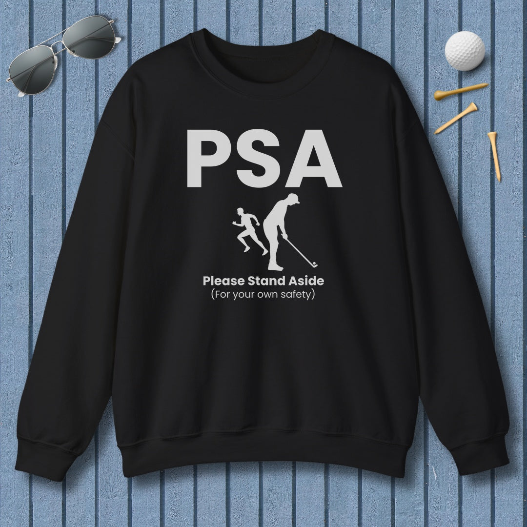 PSA - Please Stand Aside - Adult Golf Sweatshirt in Black