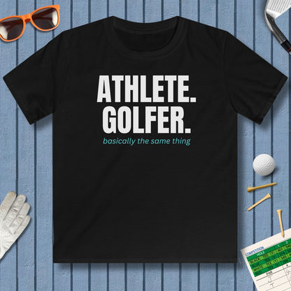 Athlete. Golfer. Basically the Same Thing - Youth Golf T-Shirt in Black