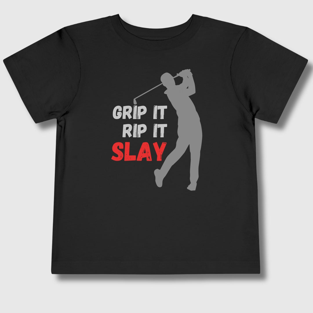 GRIP IT, RIP IT, SLAY (Male) - Toddler Golf T-Shirt in Black