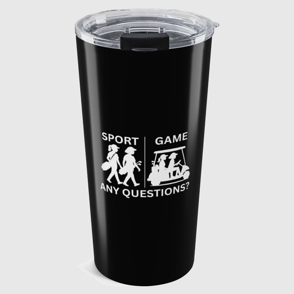 SPORT vs. GAME (Female) - 20oz Tumbler in Black