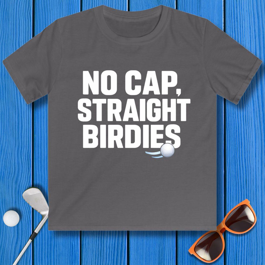 NO CAP, STRAIGHT BIRDIES - Youth T-shirt in Charcoal, great for casual wear. Find more fun golf focused products at oneforetheages.com
