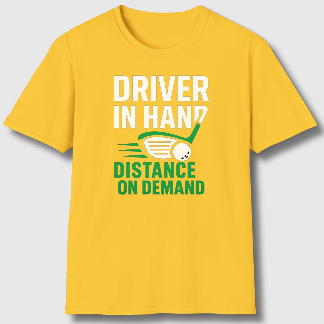 Driver in Hand - Distance on Demand - Adult Golf T-Shirt in Daisy