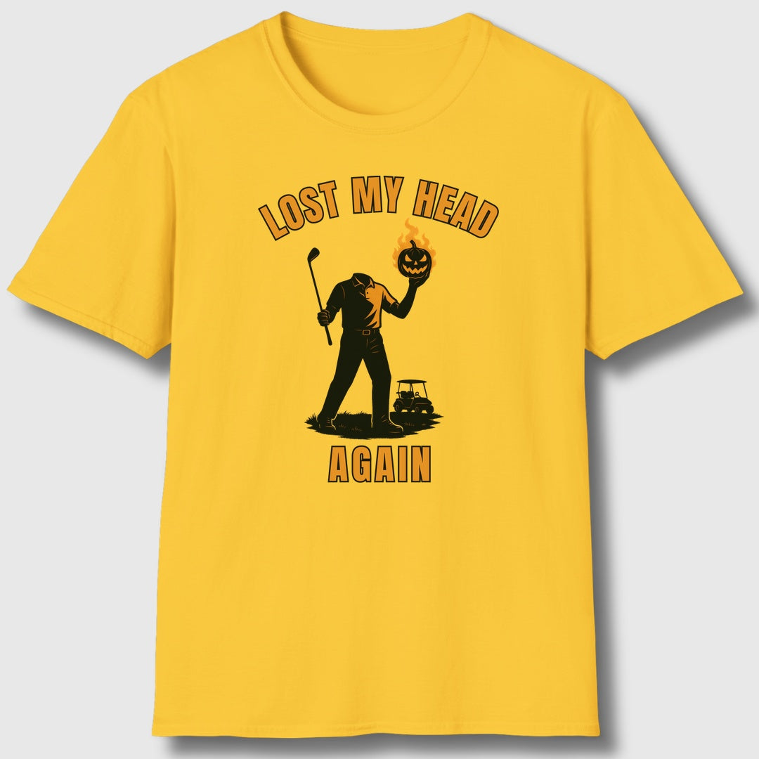 Lost My Head, Again - Adult Golf T-Shirt in Daisy