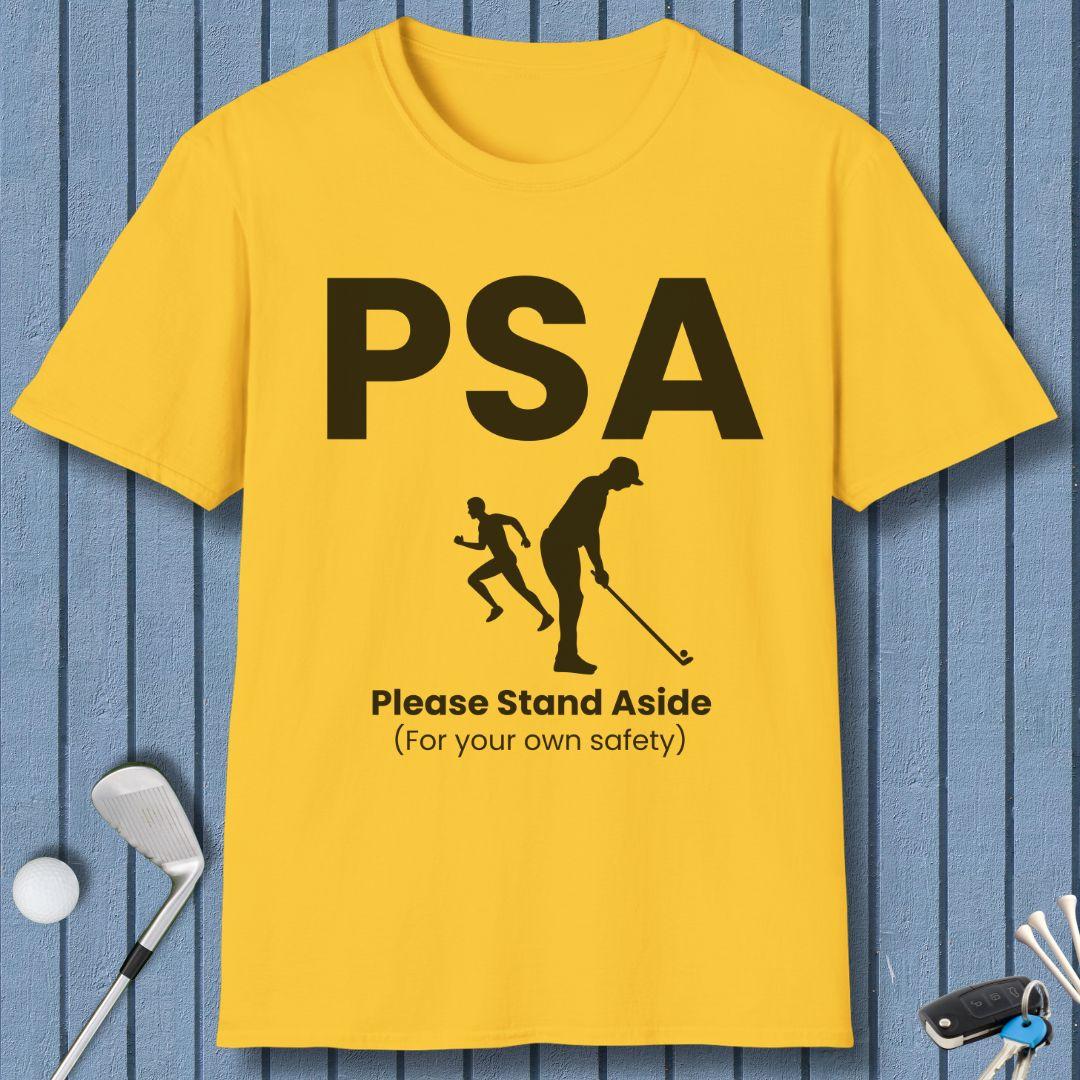 PSA - Please Stand Aside