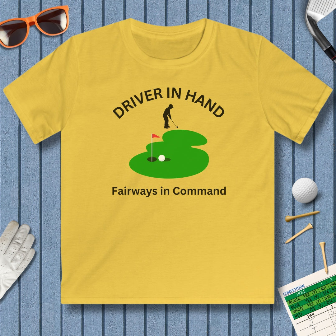 Driver in Hand - Fairways in Command (Male) - Youth Golf T-Shirt in Daisy