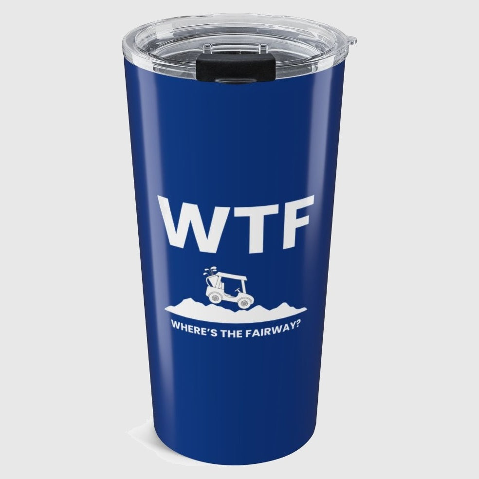 WTF - Where's the Fairway - 20oz Tumbler in Dark Blue
