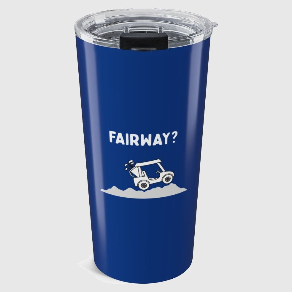 Fairway? - 20oz Tumbler in Dark Blue