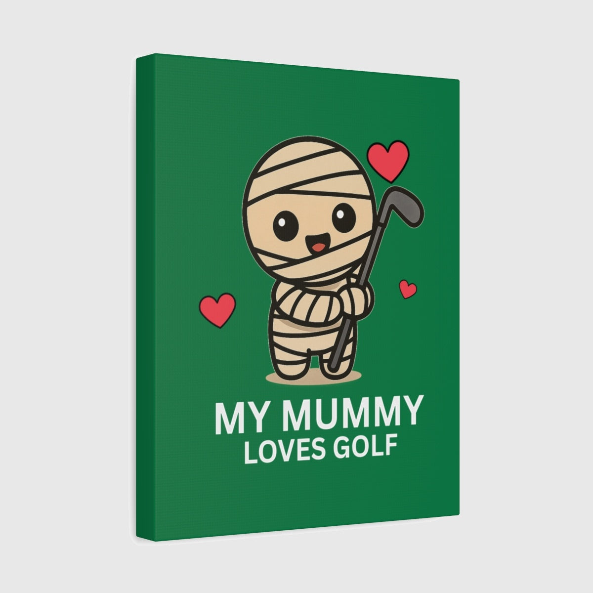 My Mummy Loves Golf - Canvas Wall Art - Dark Green - 11×14 - front