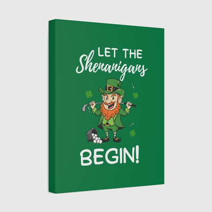 Let The Shenanigans Begin - Canvas Wall Art - Dark Green - 11×14 - front