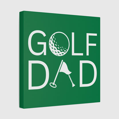 Golf Dad - Canvas Wall Art - Dark Green - 12×12 - front