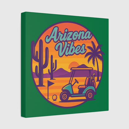 Golf Vibes - Arizona - Desert Edition Golf Destination - Canvas Wall Art - Dark Green - 12×12 - front